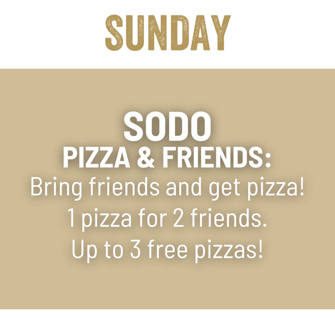 SoDo Club Exclusive Pizza & Friends