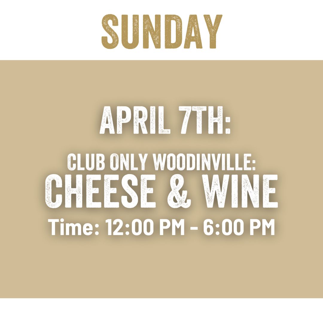 Woodinville Club Exclusive Event: Cellar Wine & Cheese Pairing Woodinville