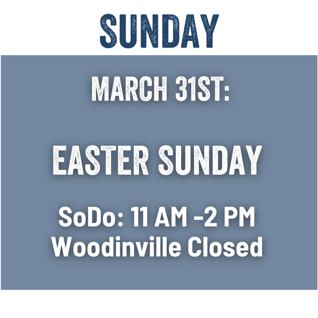 EFESTE Woodinville Closed For Easter